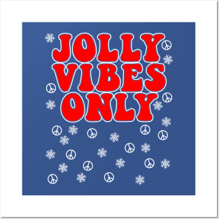 Jolly Vibes Only Groovy Peace Posters and Art